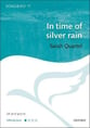 In Time of Silver Rain SA choral sheet music cover